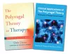 Polyvagal Theory in Therapy / Clinical Applications of the Polyvagal Theory Two-Book Set cover