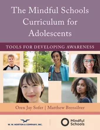 The Mindful Schools Curriculum for Adolescents cover