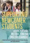 Supporting Newcomer Students cover