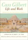 Cass Gilbert, Life and Work cover