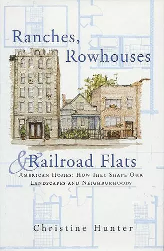 Ranches, Rowhouses, and Railroad Flats cover