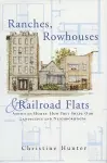 Ranches, Rowhouses, and Railroad Flats cover
