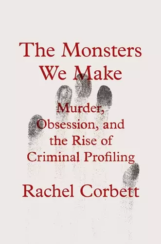 The Monsters We Make cover