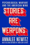 Stories Are Weapons cover