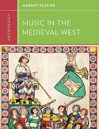 Anthology for Music in the Medieval West cover