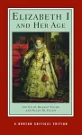 Elizabeth I and Her Age cover