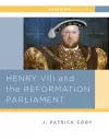 Henry VIII and the Reformation of Parliament cover