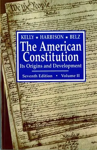 The American Constitution, Its Origins and Development cover