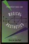 Perspectives on Musical Aesthetics cover