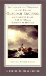 The Interesting Narrative of the Life of Olaudah Equiano, Or Gustavus Vassa, The African, Written by Himself cover