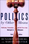 Politics by Other Means cover