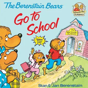 The Berenstain Bears Go to School cover