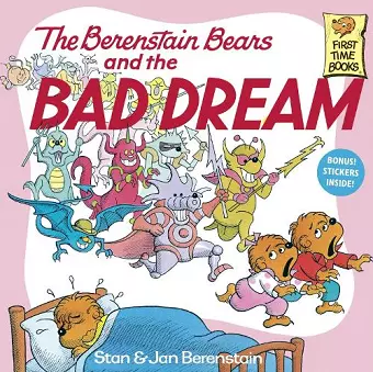 The Berenstain Bears and the Bad Dream cover