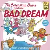 The Berenstain Bears and the Bad Dream cover