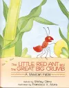 The Little Red Ant and the Great Big Crumb cover