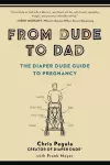 From Dude to Dad cover