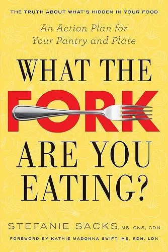 What the Fork are You Eating? cover