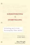 Screenwriting is Storytelling cover