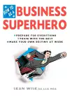 How to be a Business Superhero cover