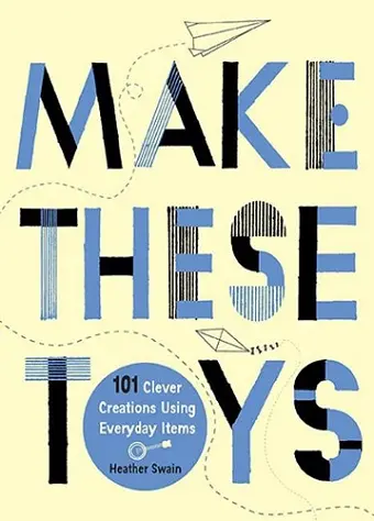 Make These Toys cover