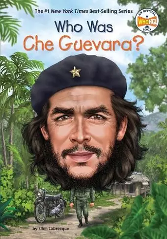 Who Was Che Guevara? cover