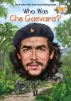 Who Was Che Guevara? cover