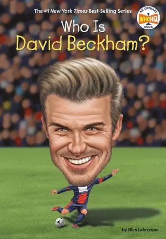 Who Is David Beckham? cover