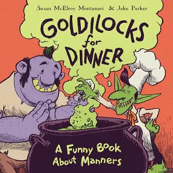 Goldilocks for Dinner cover