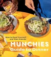 Munchies Guide to Dinner cover