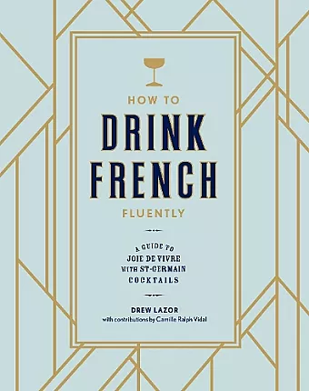 How to Drink French Fluently cover