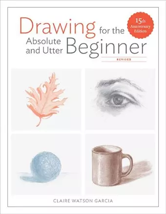 Drawing For the Absolute and Utter Beginner, Revis ed cover
