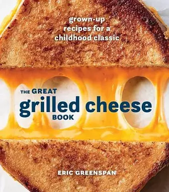 Great Grilled Cheese Book cover