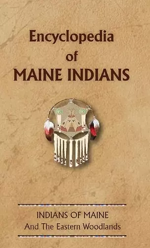 Encyclopedia of Maine Indians cover