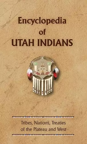 Encyclopedia of Utah Indians cover