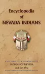 Encyclopedia of Nevada Indians cover