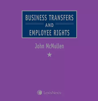 McMullen: Business Transfers and Employee Rights cover
