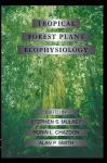 Tropical Forest Plant Ecophysiology cover