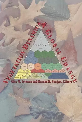 Vegetation Dynamics And Global Change cover