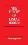 Theory of Linear Models cover