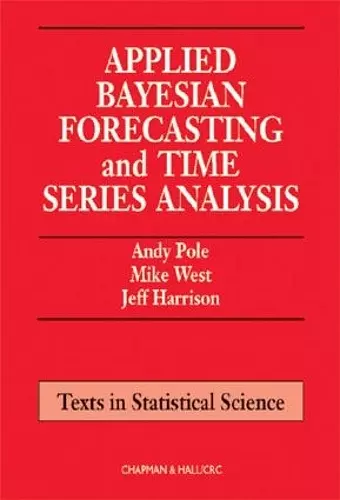 Applied Bayesian Forecasting and Time Series Analysis cover