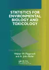 Statistics for Environmental Biology and Toxicology cover