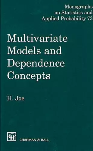 Multivariate Models and Multivariate Dependence Concepts cover