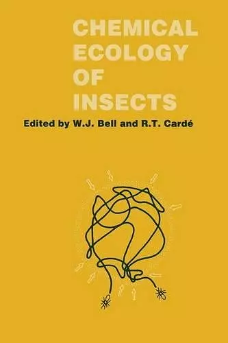 Chemical Ecology of Insects cover