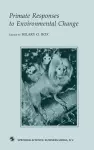 Primate Responses to Environmental Change cover