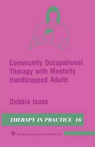 Community Occupational Therapy with Mentally Handicapped Adults cover