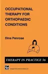 Occupational Therapy for Orthopaedic Conditions cover