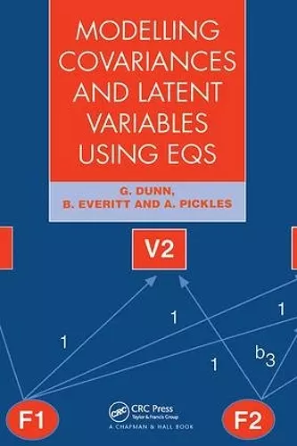 Modelling Covariances and Latent Variables Using EQS cover