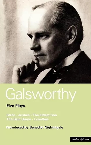 Galsworthy Five Plays cover