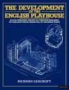 The Development of the English Playhouse cover