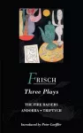 Frisch Three Plays cover